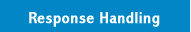 Response Handling